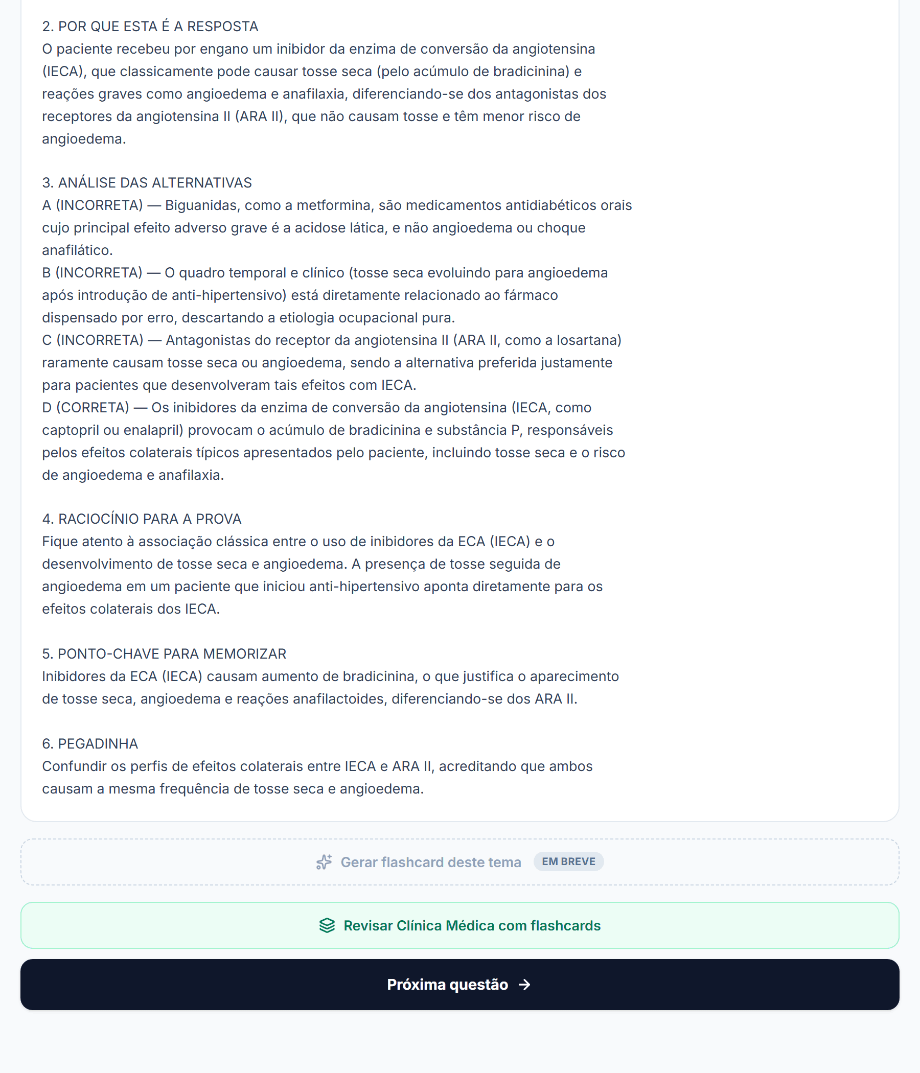 Explicação estruturada do MedIQ: por que esta é a resposta, análise das alternativas, raciocínio para a prova e pegadinha